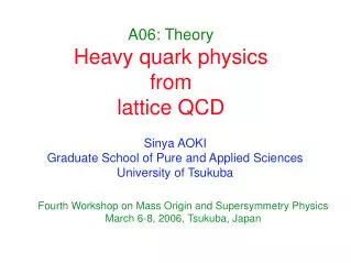 A06: Theory Heavy quark physics from lattice QCD