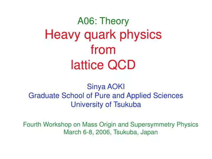 a06 theory heavy quark physics from lattice qcd