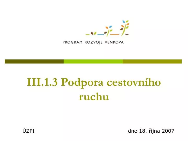 iii 1 3 podpora cestovn ho ruchu