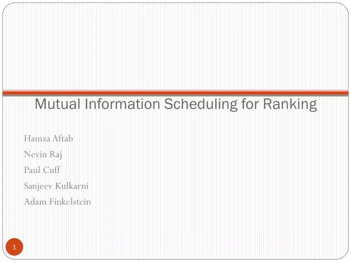 mutual information scheduling for ranking