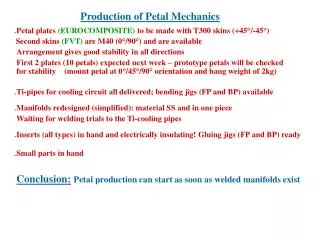 Production of Petal Mechanics