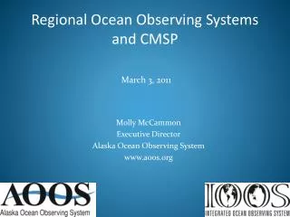 Regional Ocean Observing Systems and CMSP
