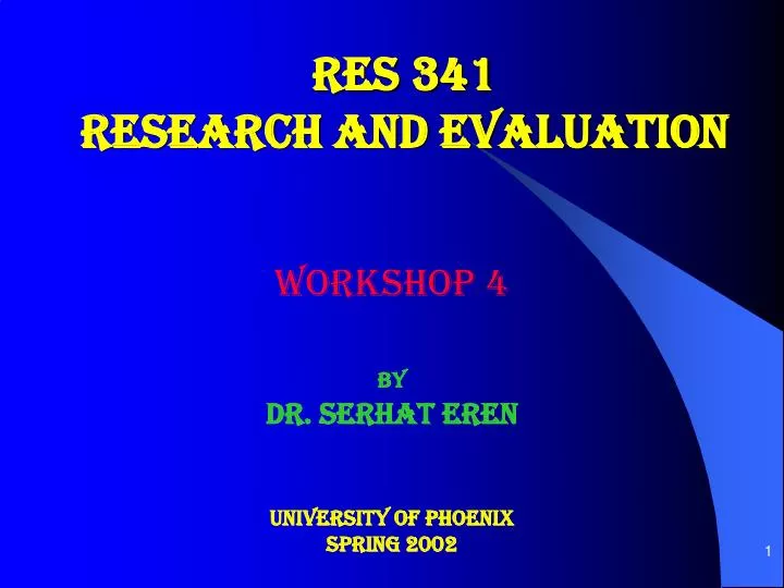 res 341 research and evaluation
