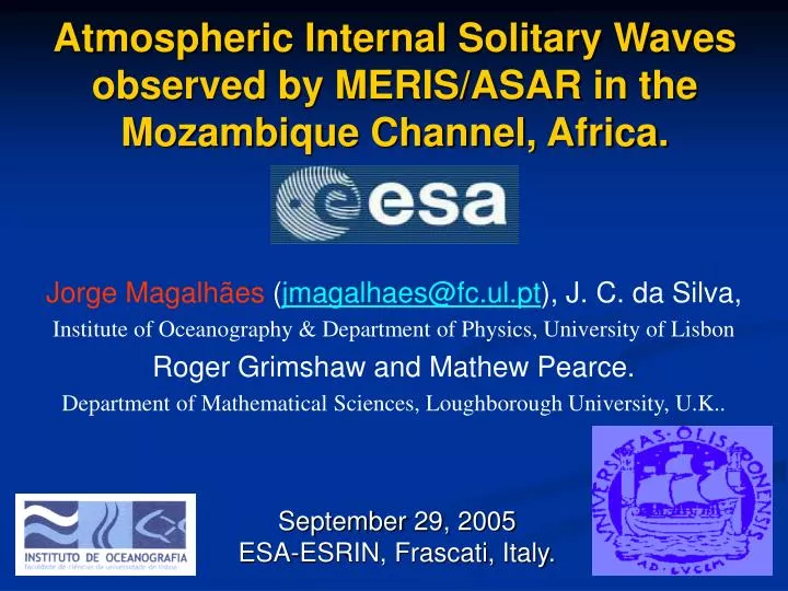 atmospheric internal solitary waves observed by meris asar in the mozambique channel africa