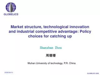 Shanshan Zhou ??? Wuhan University of technology, P.R. China