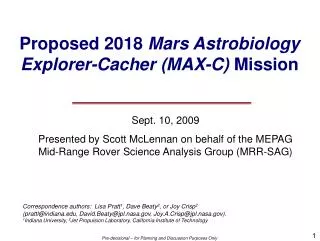 Proposed 2018 Mars Astrobiology Explorer- Cacher (MAX-C) Mission