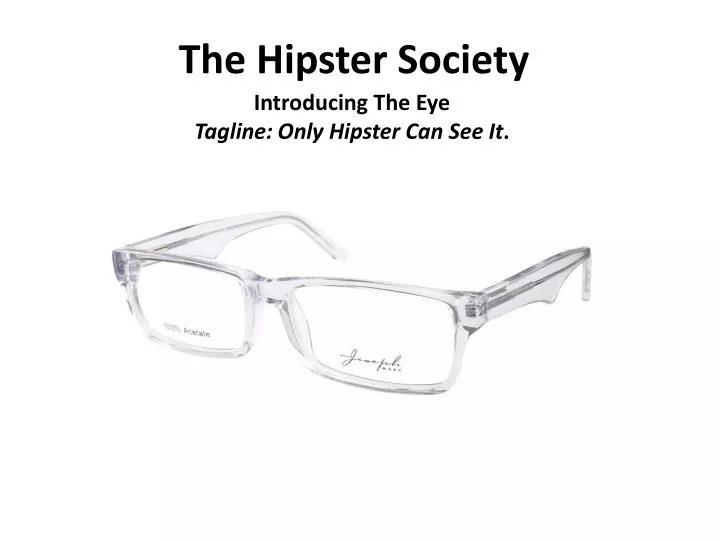 the hipster society