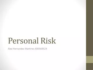 Personal Risk