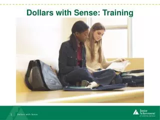 Dollars with Sense: Training