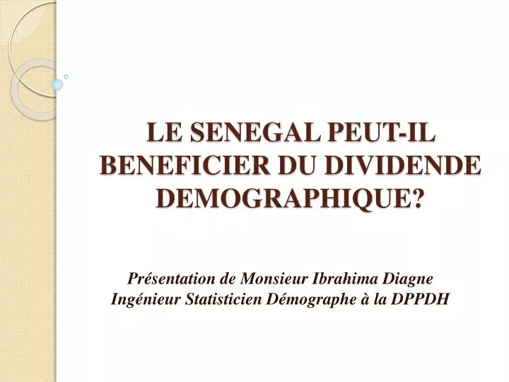 le senegal peut il beneficier du dividende demographique