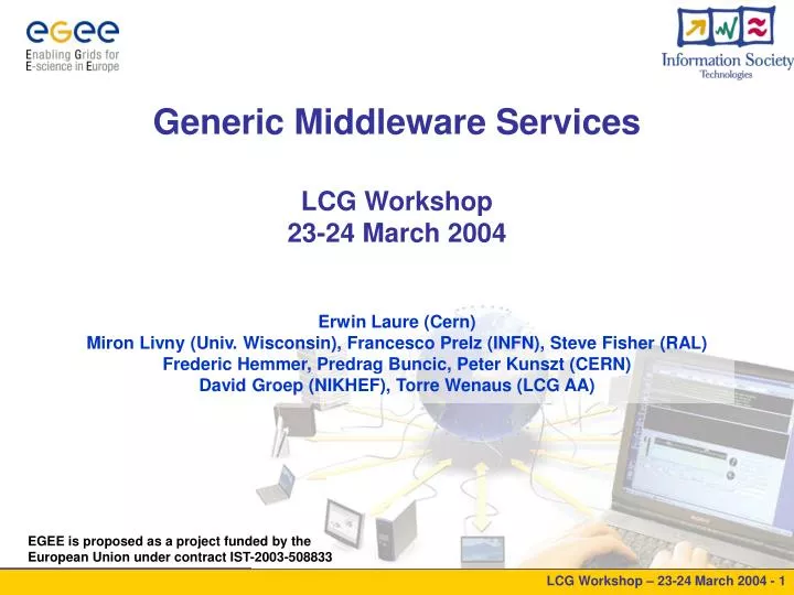 generic middleware services lcg workshop 23 24 march 2004