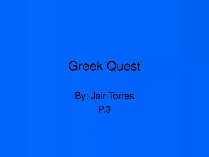 greek quest