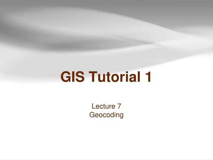 gis tutorial 1