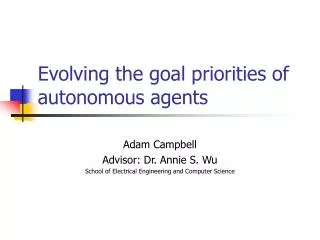 Evolving the goal priorities of autonomous agents