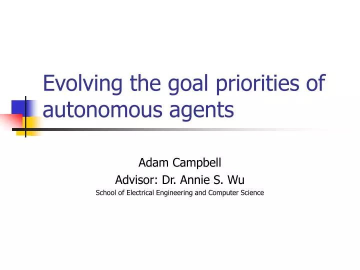 evolving the goal priorities of autonomous agents