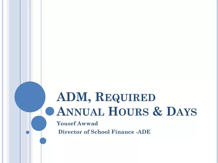 adm required annual hours days
