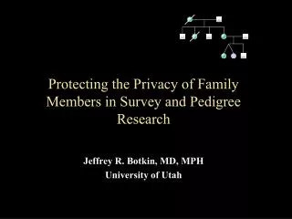Protecting the Privacy of Family Members in Survey and Pedigree Research