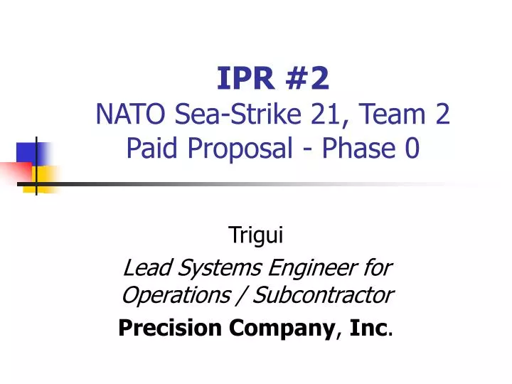 ipr 2 nato sea strike 21 team 2 paid proposal phase 0