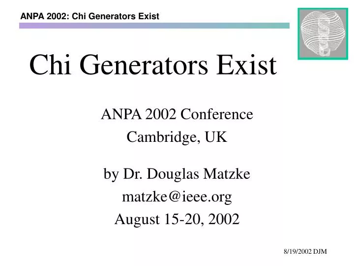 chi generators exist