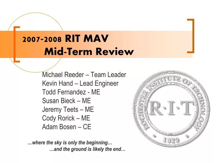 2007 2008 rit mav mid term review