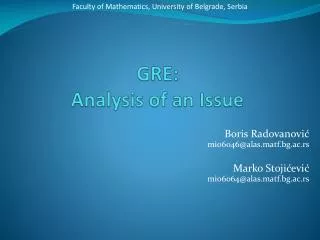 GRE: Analysis of an Issue