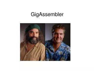 GigAssembler