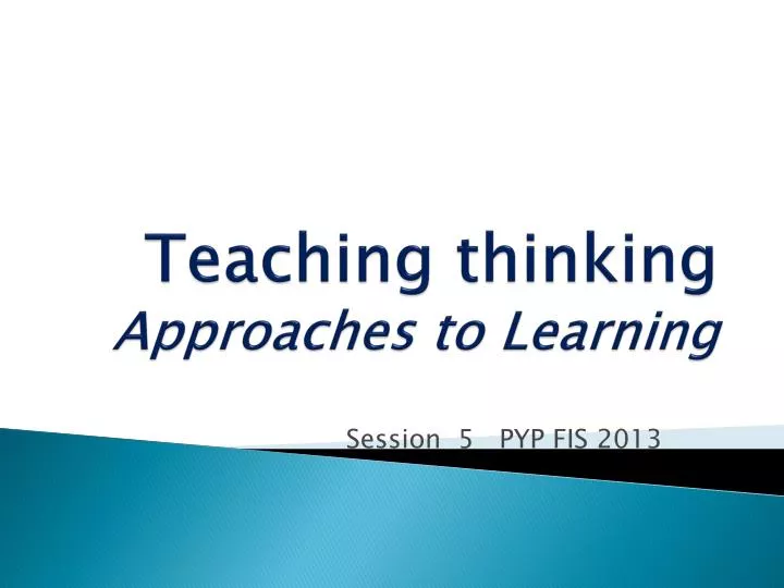 teaching thinking approaches to learning
