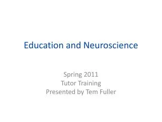 Education and Neuroscience