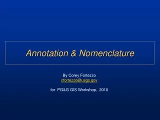 Annotation &amp; Nomenclature