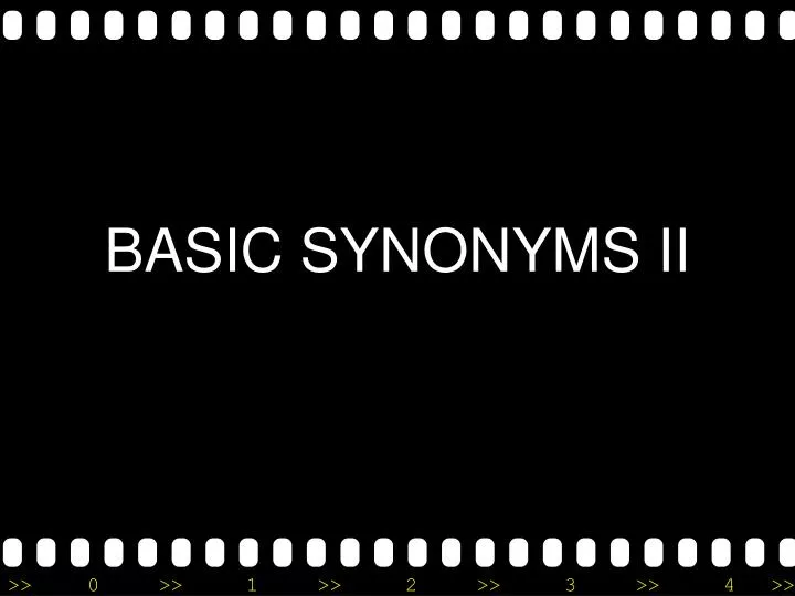 basic synonyms ii