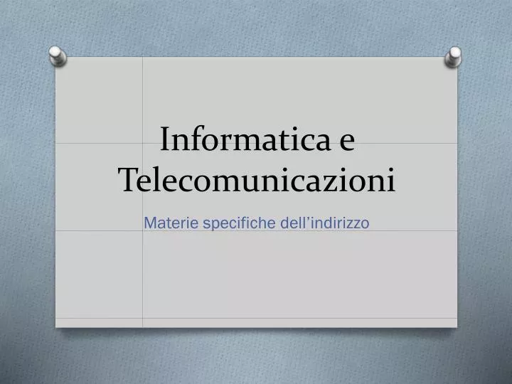 informatica e telecomunicazioni