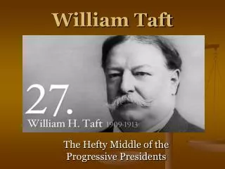 William Taft