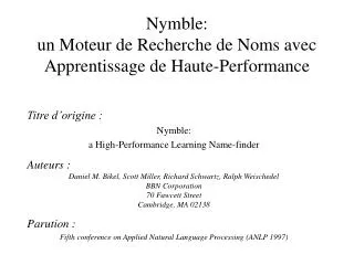 Nymble: un Moteur de Recherche de Noms avec Apprentissage de Haute-Performance