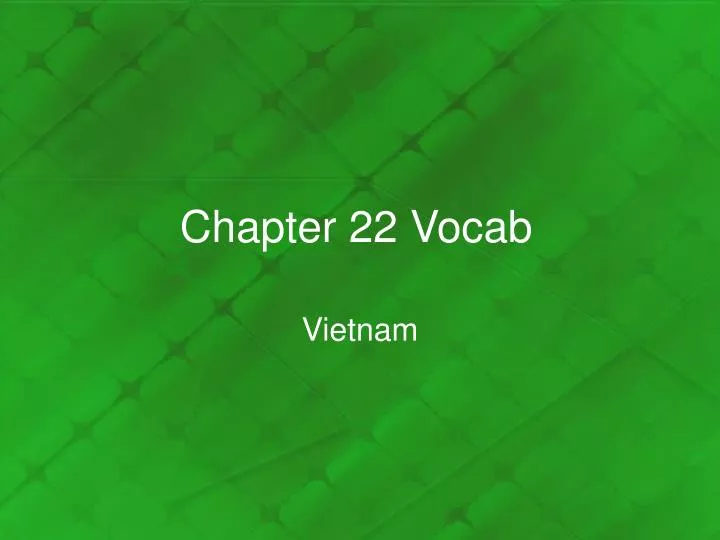 chapter 22 vocab