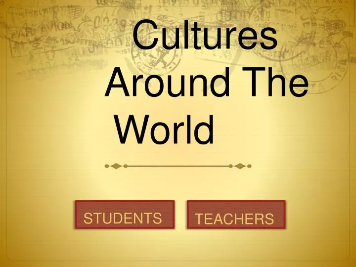 cultures around the world