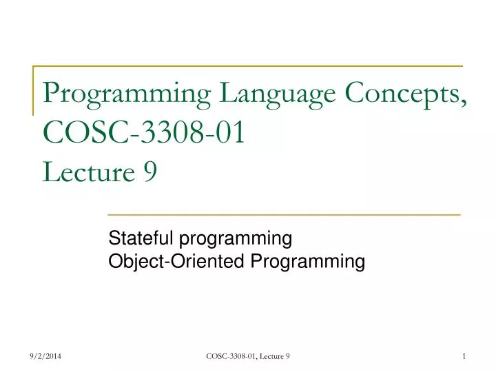 programming language concepts cosc 3308 01 lecture 9