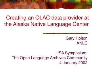 Creating an OLAC data provider at the Alaska Native Language Center