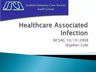 Healthcare Associated Infection