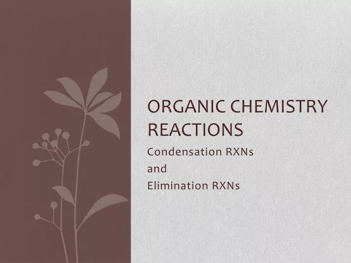 organic chemistry reactions