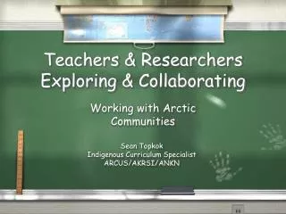 Teachers &amp; Researchers Exploring &amp; Collaborating