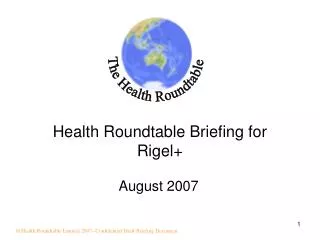 Health Roundtable Briefing for Rigel+