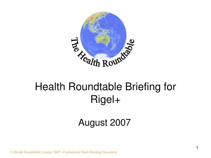 health roundtable briefing for rigel