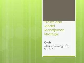 proses dan model manajemen strategik