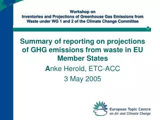 Summary of reporting on projections of GHG emissions from waste in EU Member States