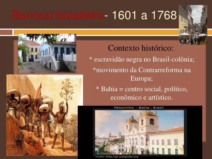 barroco brasileiro 1601 a 1768