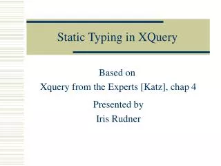 Static Typing in XQuery