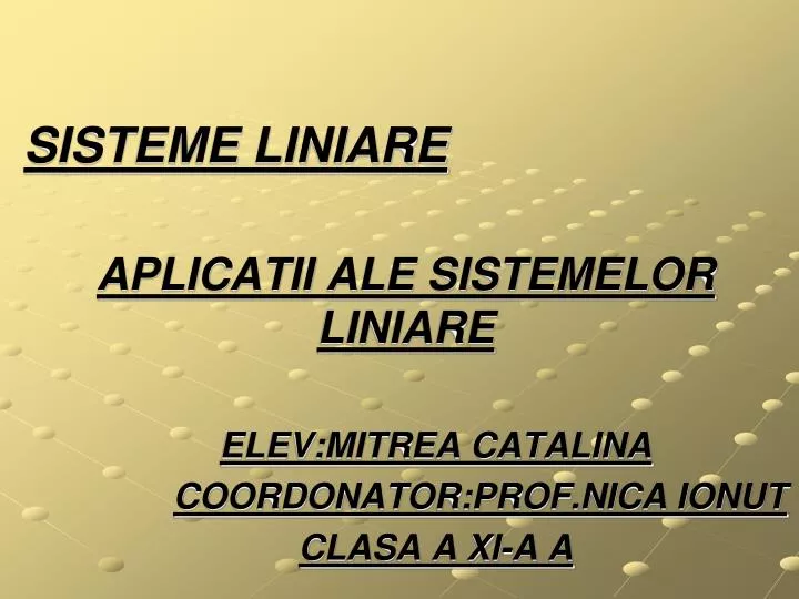 aplicatii ale sistemelor liniare