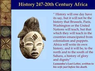 History 247-20th Century Africa