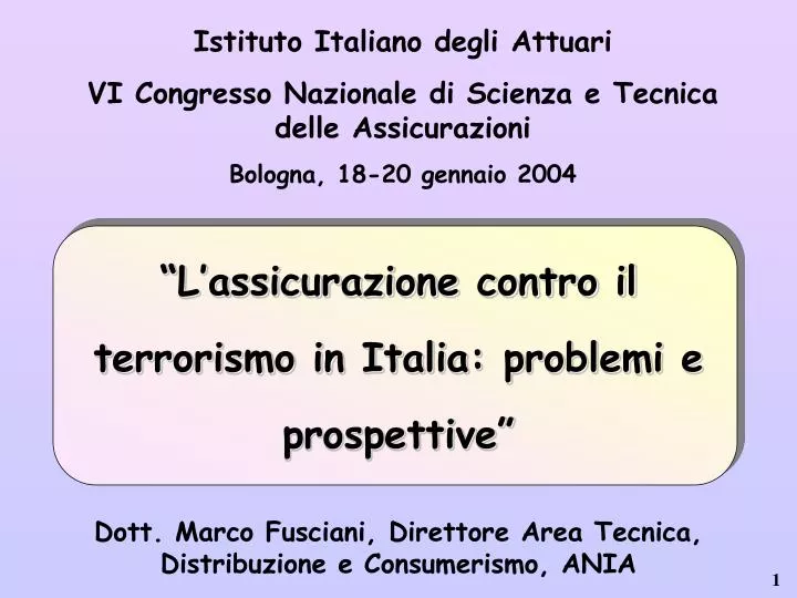l assicurazione contro il terrorismo in italia problemi e prospettive
