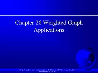 Chapter 28 Weighted Graph Applications